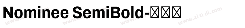 Nominee SemiBold字体转换